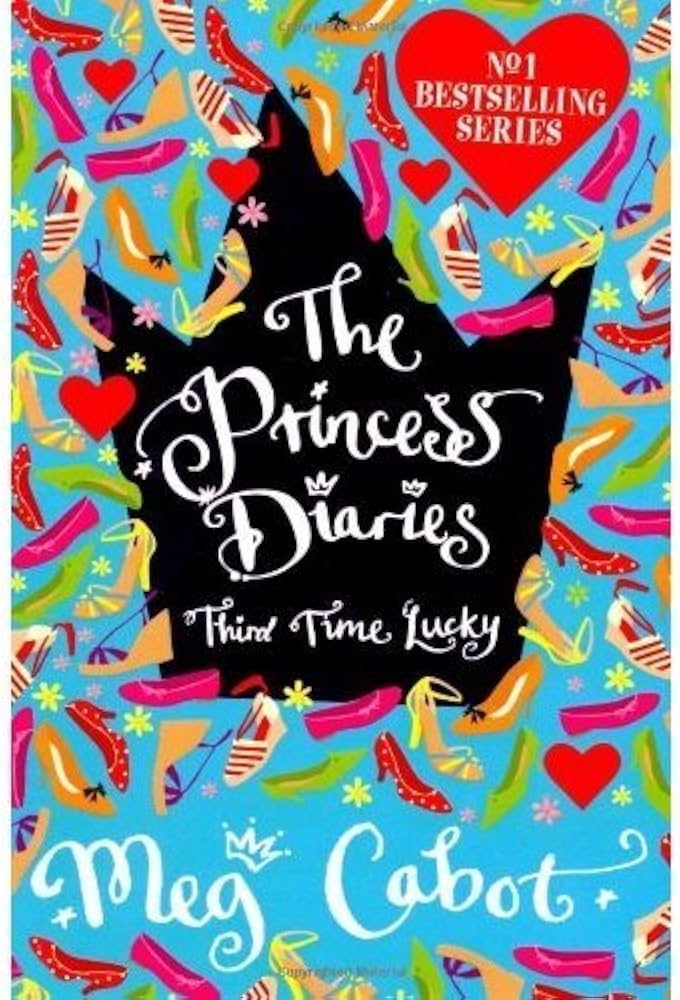 The princess diaries - third time lucky by Meg cabot