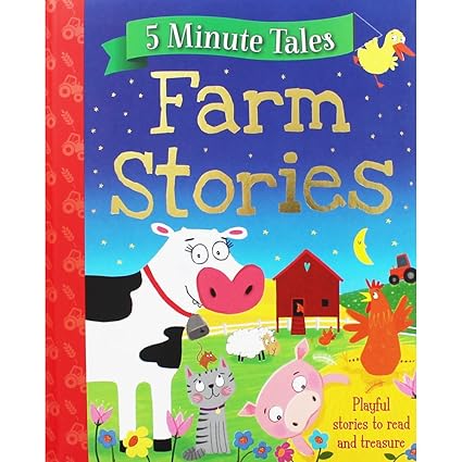 5 Minute Tales :  Farm Stories [hardcover]
