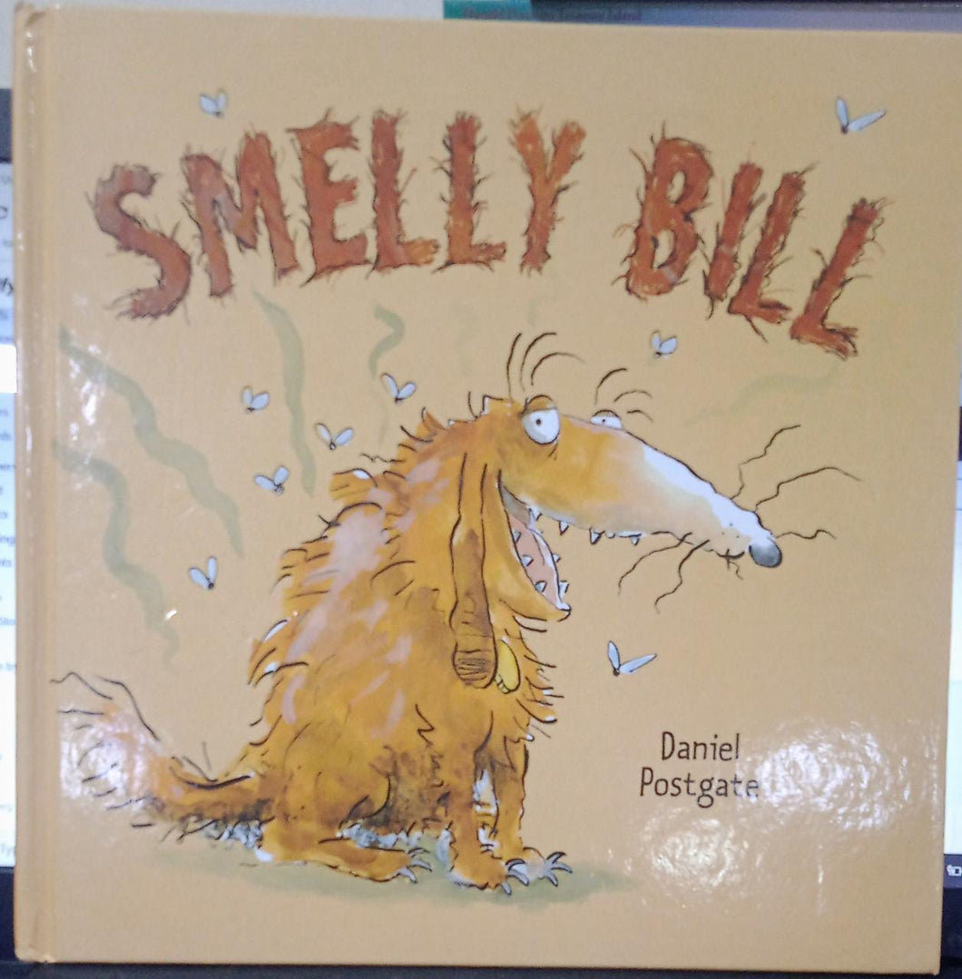 Smelly Bill [HARDCOVER]