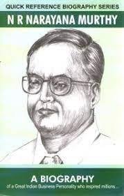 A Biography by   N.R. Narayana Murthy Biography