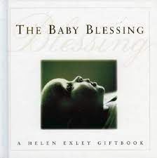 The Baby Blessing [Hardcover] [RARE BOOKS]