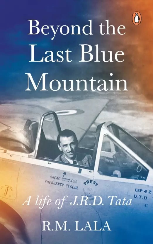 Beyond the last blue mountain by Russi M. Lala
