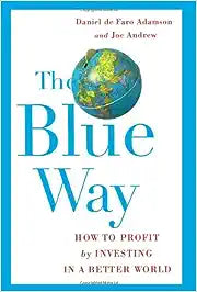 The Blue Way [HARDCOVER]