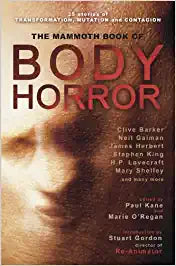 The Mammoth Book of Body Horror [RAREBOOKS]
