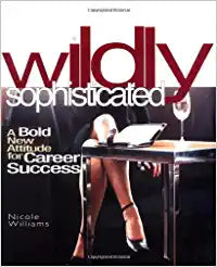Wildly Sophisticated [RARE BOOKS]