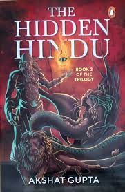 The hidden hindu book 2 by Akshat Gupta