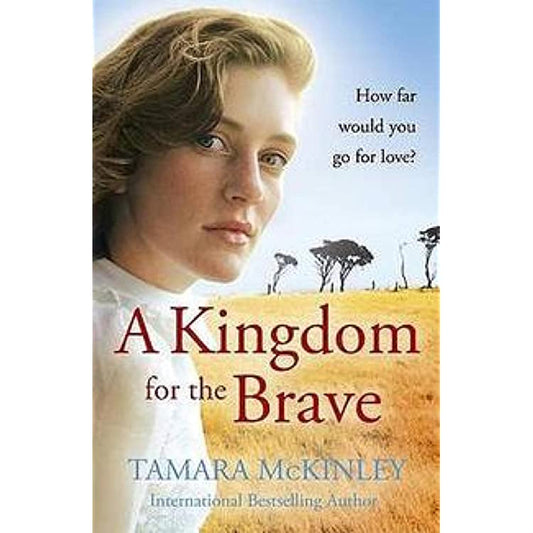 A Kingdom For The Brave