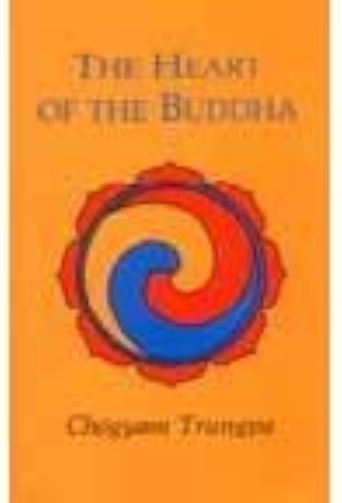 The Heart Of The Buddha [Rare books]