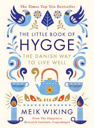 The little book of hygge [hardcover]