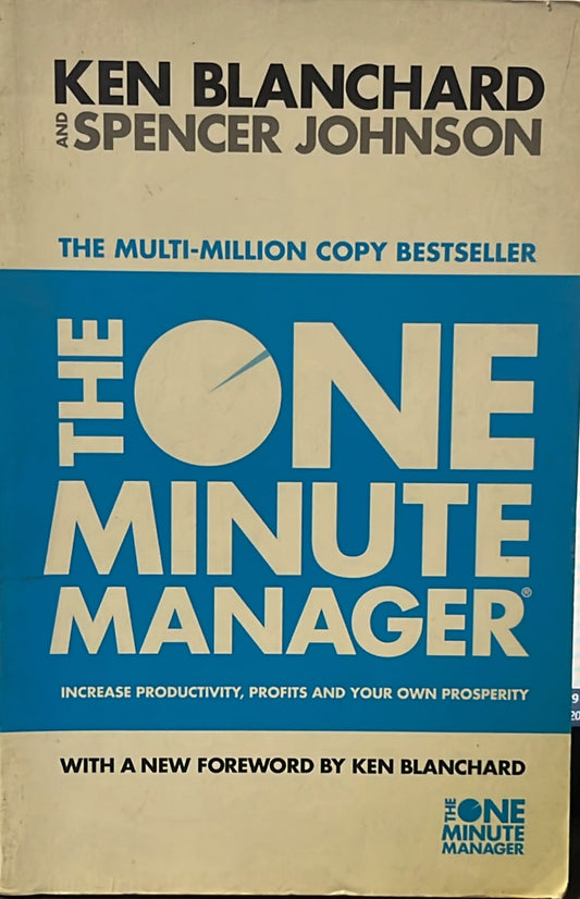 The one minute manager by KEN BLANCHARD