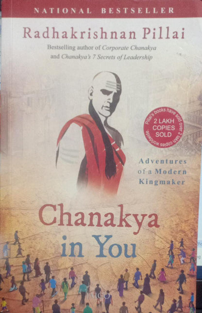Chanakya in you by Radhakishnan Pillai