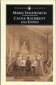 Castle Rackrent and Ennui