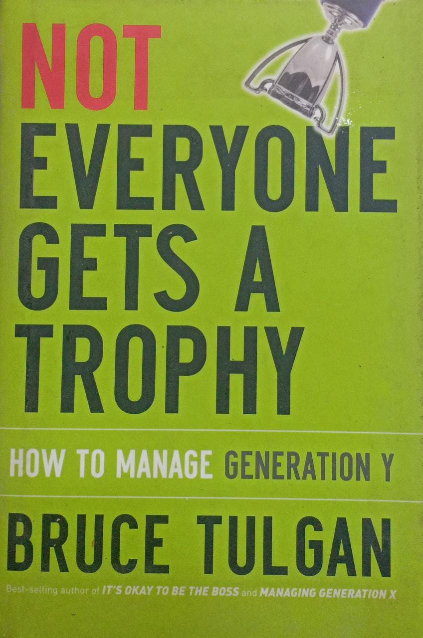 Not Everyone Gets A Trophy [HARDCOVER]