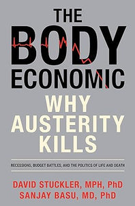The body economic [hardcover] [rare books]