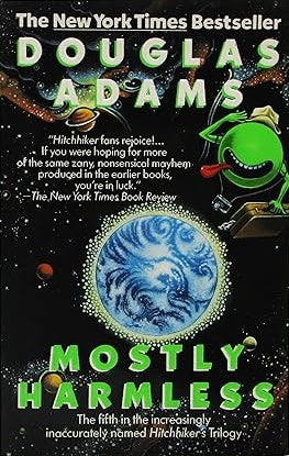Mostly harmless [rare books]