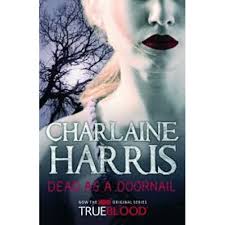 Dead As A Doornail by Charlaine Harris