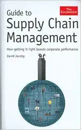 Guide To Supply Chain Management  [RARE BOOKS]