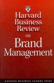 Harvard Business Review on Brand Management (RARE BOOKS)