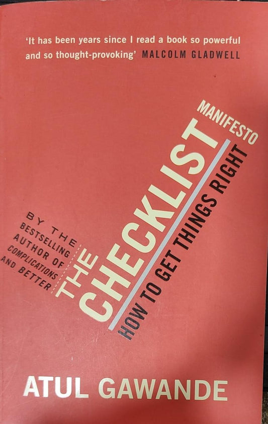 The Checklist Manifesto by Atul Gawande