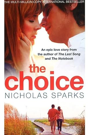 The Choice by Nicholas Sparks [Premium Books]
