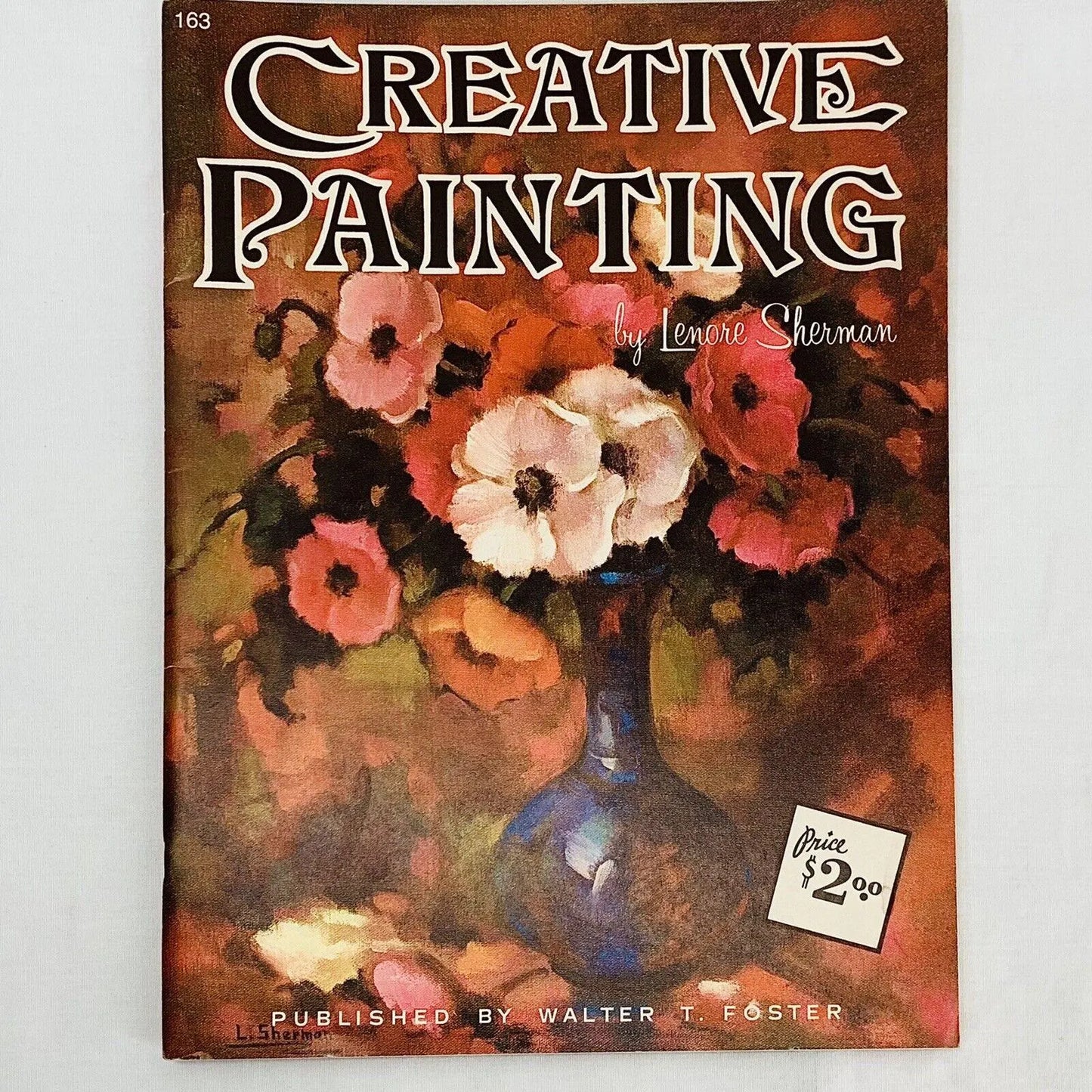 Creative Painting by Lenore Sherman [Walter T. Foster] [Painting Book] [rare books]
