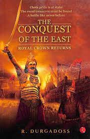 The Conquest of the East