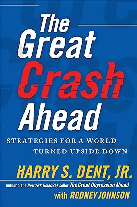 The Great Crash Ahead [Hardcover]