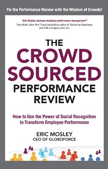 The Crowdsourced Performance Review [hardcover]