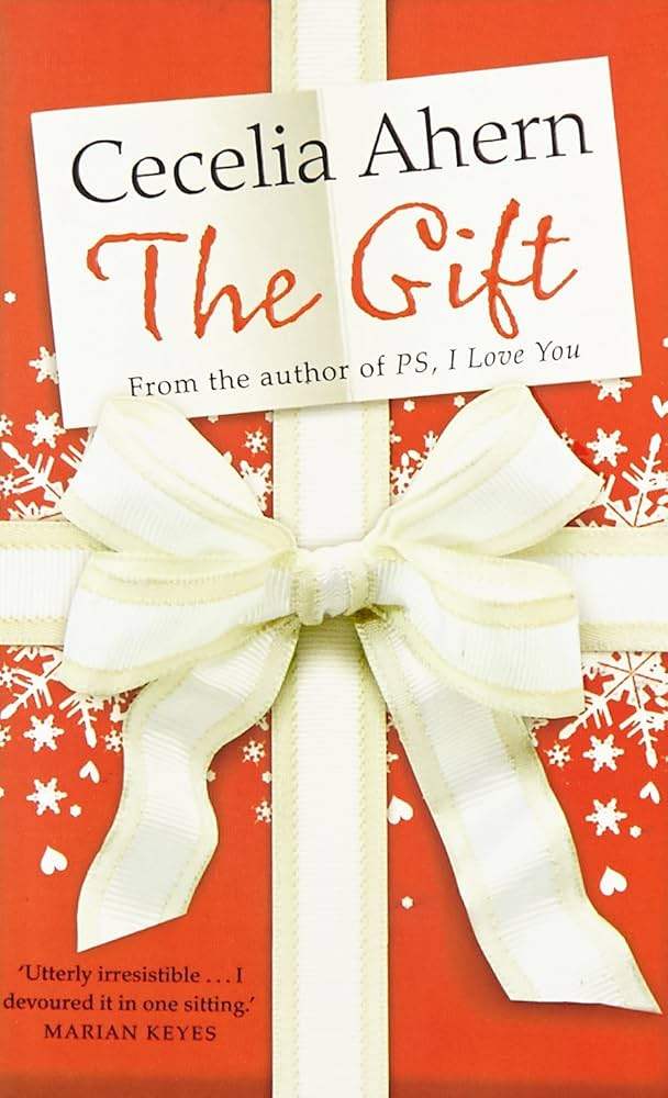 The gift by Ahern Cecelia