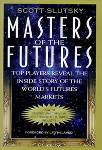 Masters of the Futures [Hardcover]