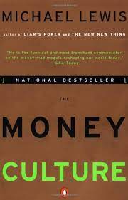 The Money Culture (RARE BOOKS)