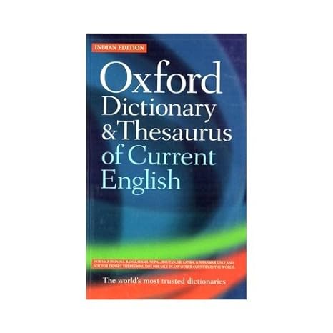 Oxford Dictionary And Thesaurus Of Current English