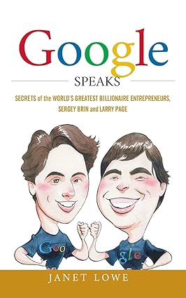 Google speaks [hardcover] by janet lowe [rare books]