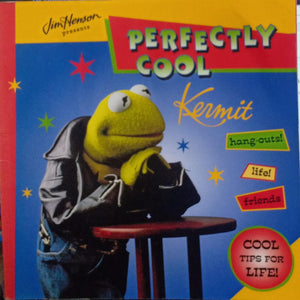 Perfectly Cool Kermit