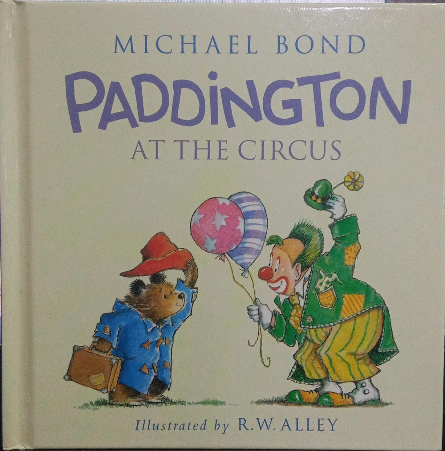 Paddington at the Circus [Hardcover]