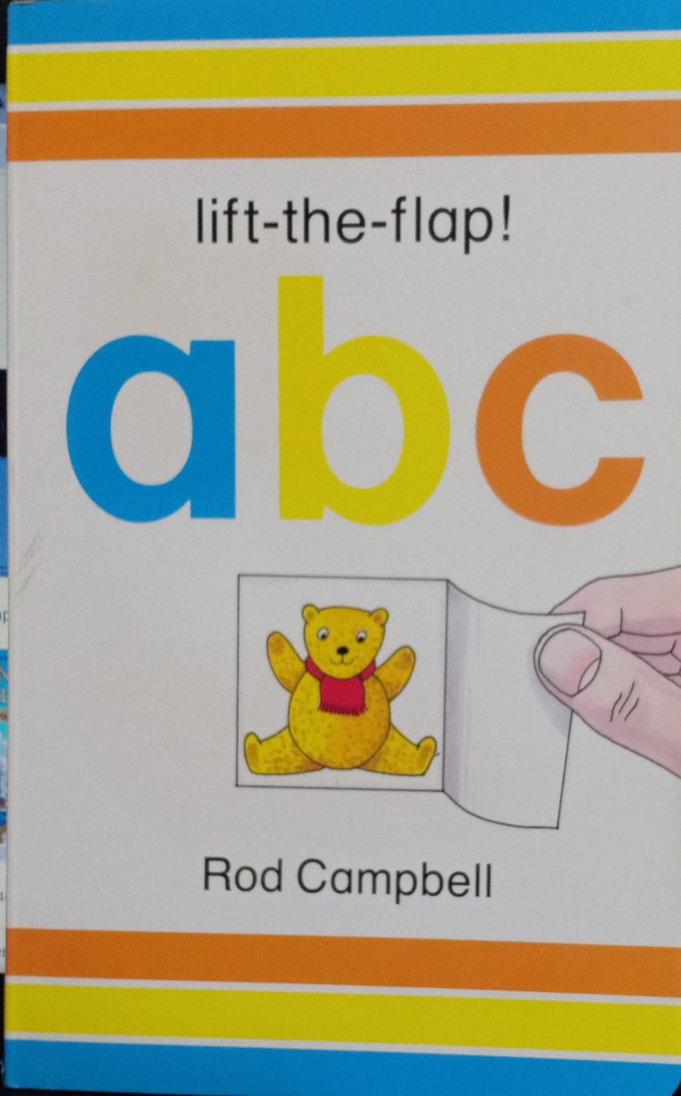 Lift the Flap!: A,B,C [board book]