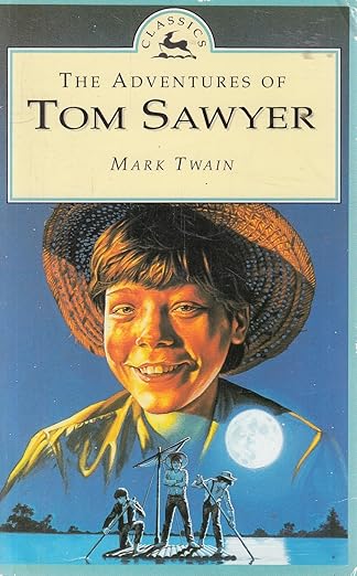 The adventures of tom sawyer by Mark Twain