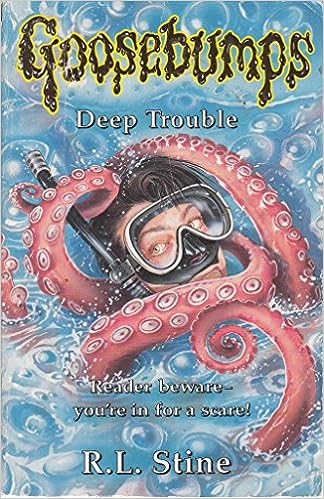 Deep Trouble [Goosebumps]