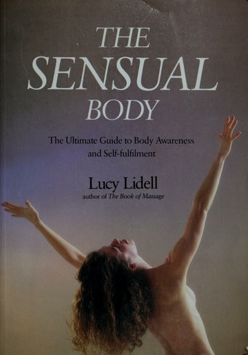 The Sensual Body [rare books]