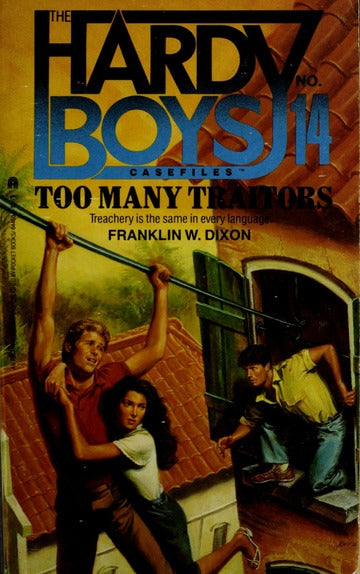 Too Many Traitors (Hardy Boys Casefiles, Case 14)