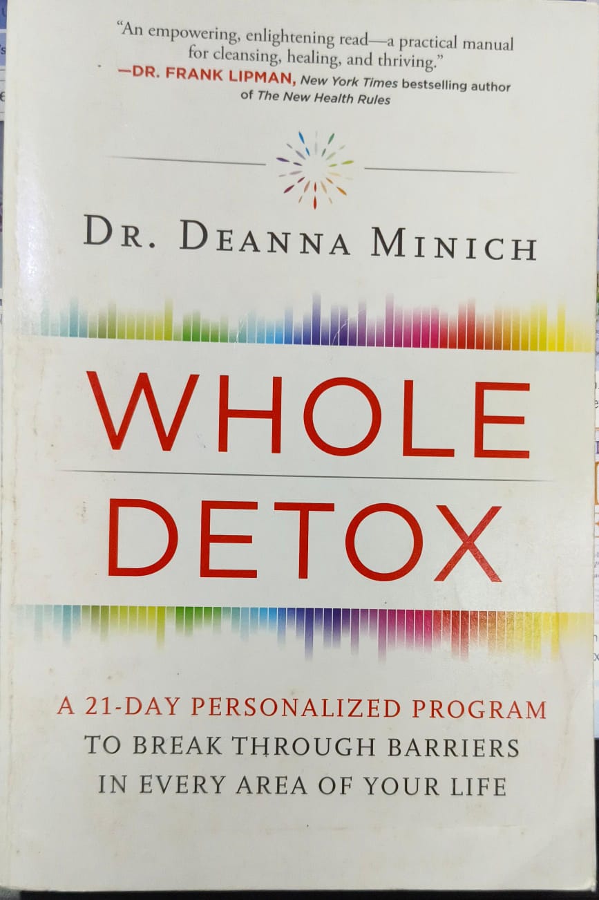 Whole Detox by dr' dranna minich [RARE BOOKS]