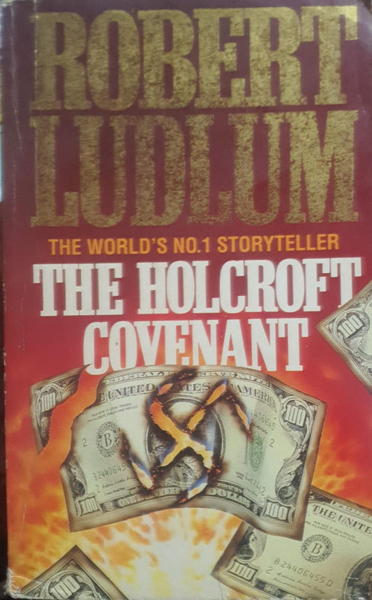 The Holcroft Covenant by Robert Ludlum