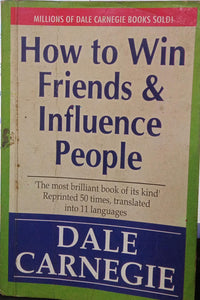 How to Win Friends and Influence People