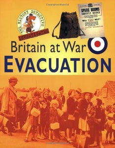 Britain at war-evacuation [rare books]