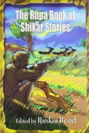 The Rupa Book of Shikar Stories