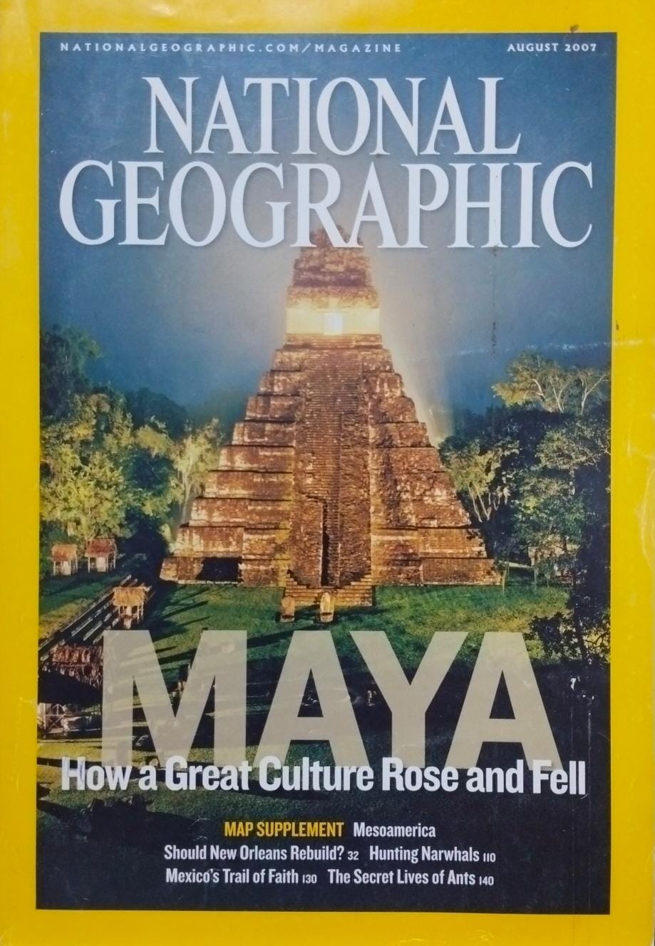 Maya [national geographic][rare books][august 2007]