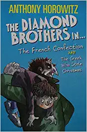 The Diamond Brothers in... The French Confection & The Greek Who Stole Christmas