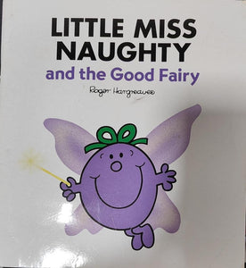 Little Miss Naughty and the Good Fairy