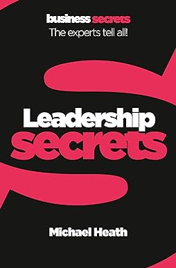 Secrets - leadership by Michael Heath