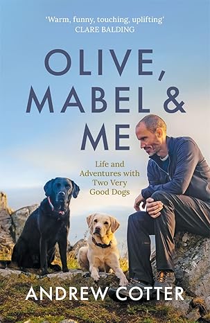 Olive, Mabel & Me by Andrew Cotter [rare books]